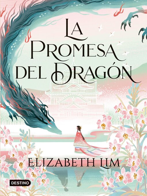 Title details for La promesa del dragón by Elizabeth Lim - Available